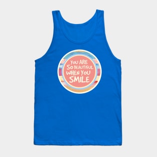 When You Smile Tank Top